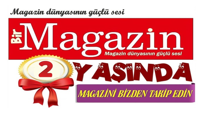 MAGAZİN DÜNYASININ GÜÇLÜ SESİ BİRMAGAZİN 2 YAŞINDA