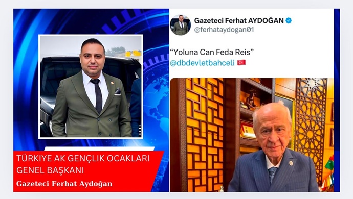 Türkiye AK Gençlik Ocakları Genel Başkanı Gazeteci Ferhat Aydoğan `dan “Yoluna Can Feda Reis” Paylaşımı Gündem Oldu